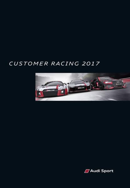 Audi Sport customer racing 2017: Deutsch-Englisch Leisure & Fun