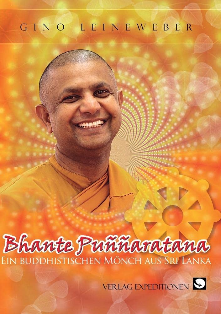 Bhante Puññaratana Personalities
