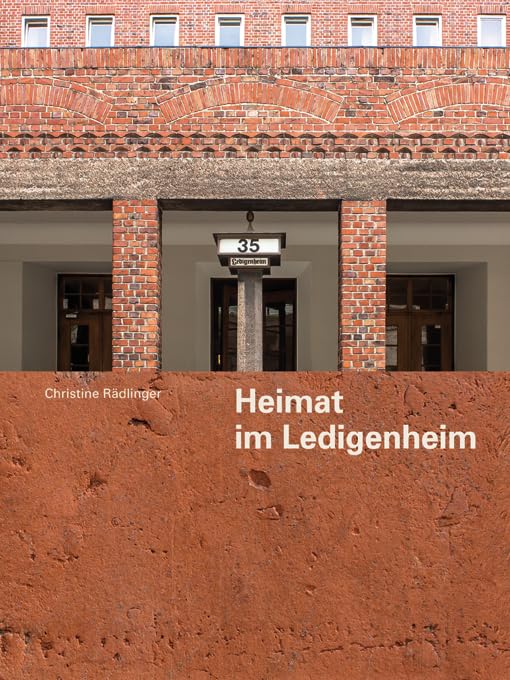 Heimat im Ledigenheim, Christine Radlinger, Fotobuch, 978-3-943866-20-9 Books