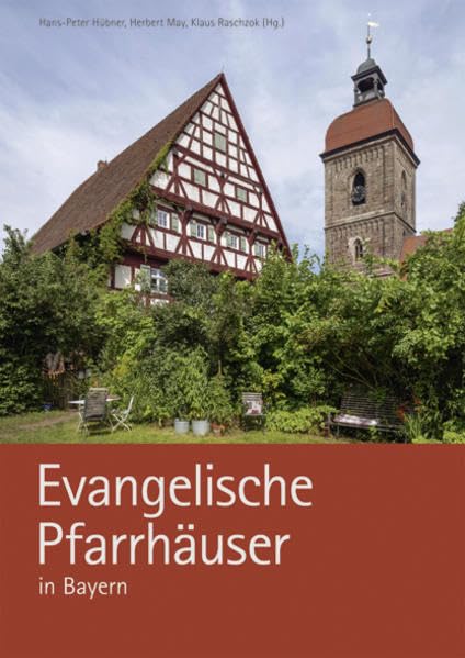 Evangelische Pfarrhäuser in Bayern Reference Books