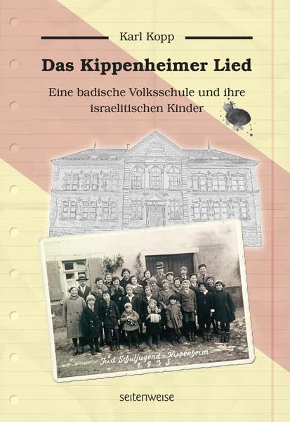 Das Kippenheimer Lied: Eine badische Volksschule und ihre israelitischen Kinder book