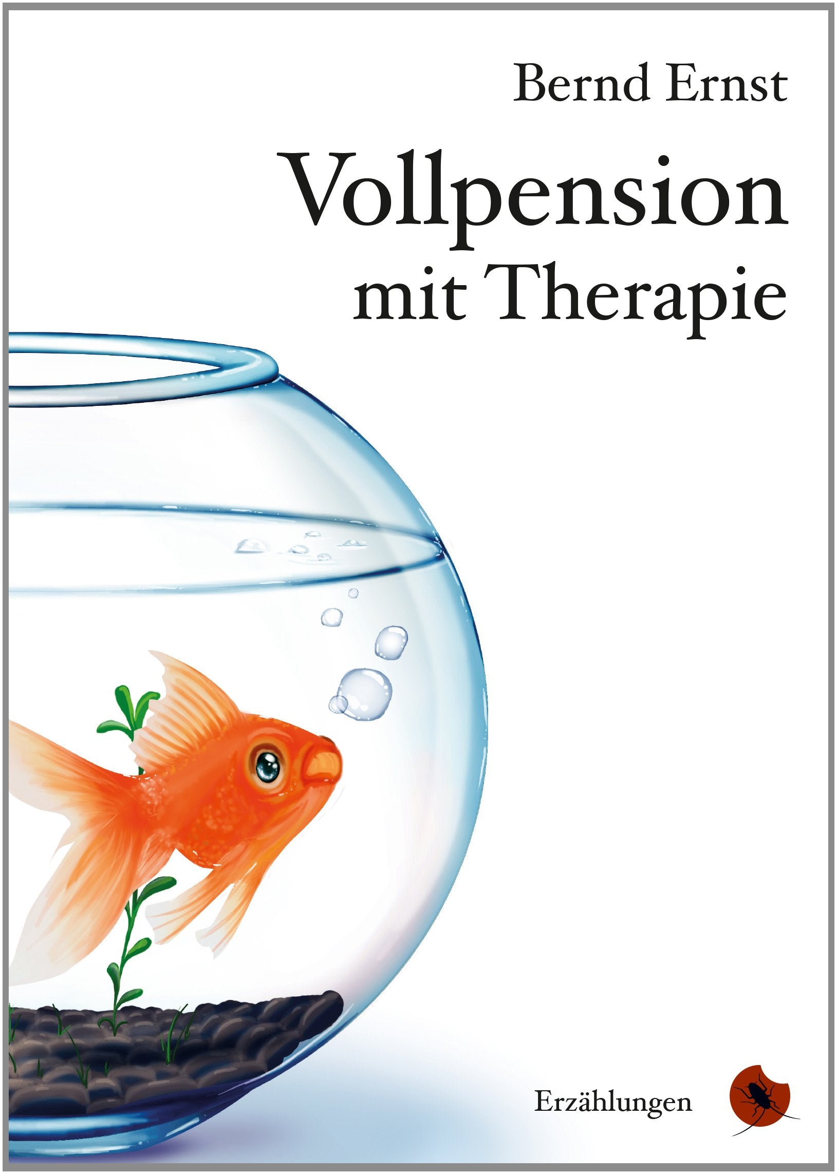 Vollpension mit Therapie: Erzählungen (Edition Periplaneta: Romane, Novellen, Erzählungen) Essays & Short Stories