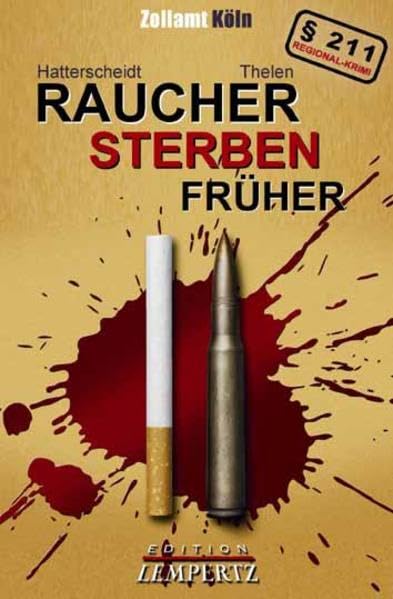 Brennpunkt Rheinland - Raucher sterben früher Contemporary literature