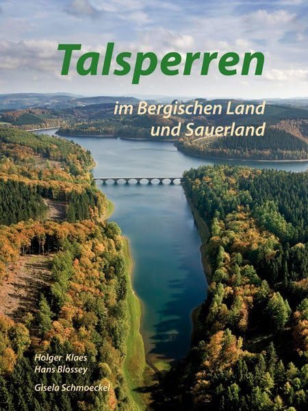 Talsperren im Bergischen Land und Sauerland Leisure, Home & Garden