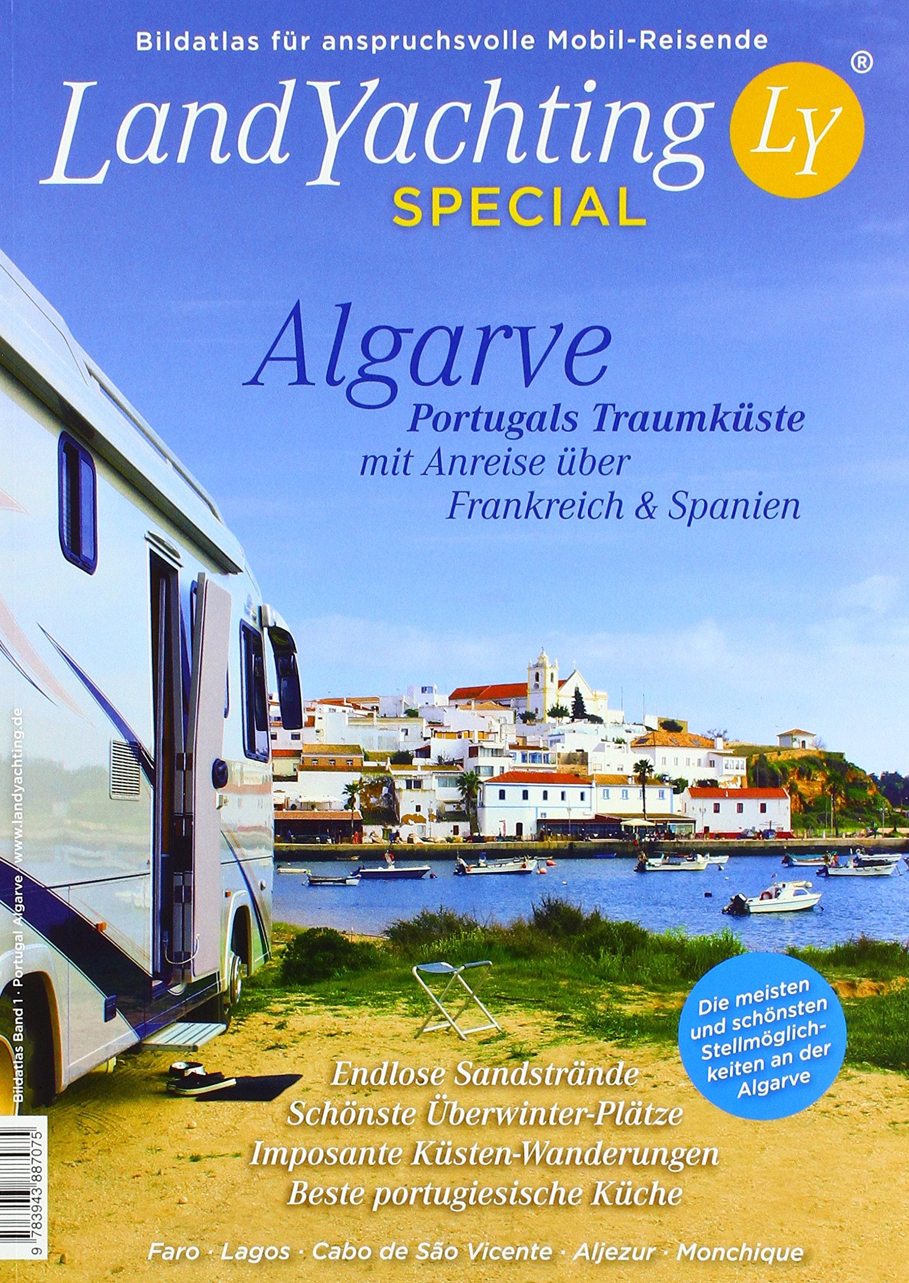 LandYachting Special. Bildatlas für anspruchsvolle Mobilreisende. Algarve book