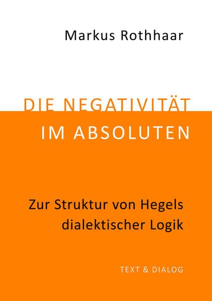 Die Negativität im Absoluten Philosophy