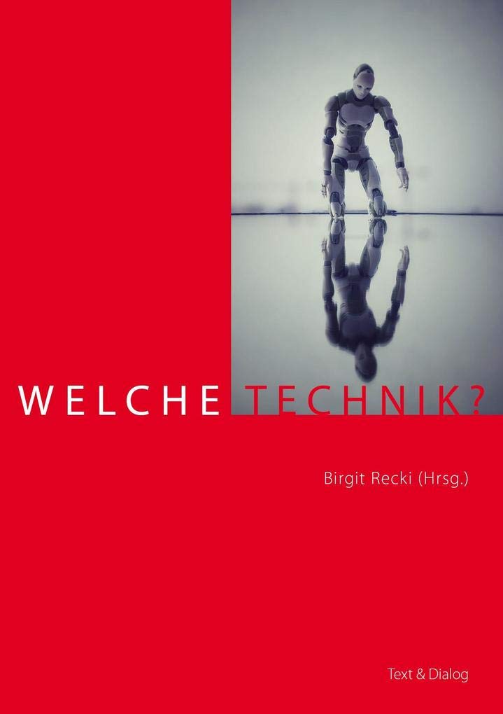 Welche Technik? Philosophy