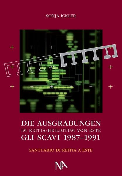 Die Ausgrabungen 1987–1991 im Reitia-Heiligtum von Este Film, Art & Culture