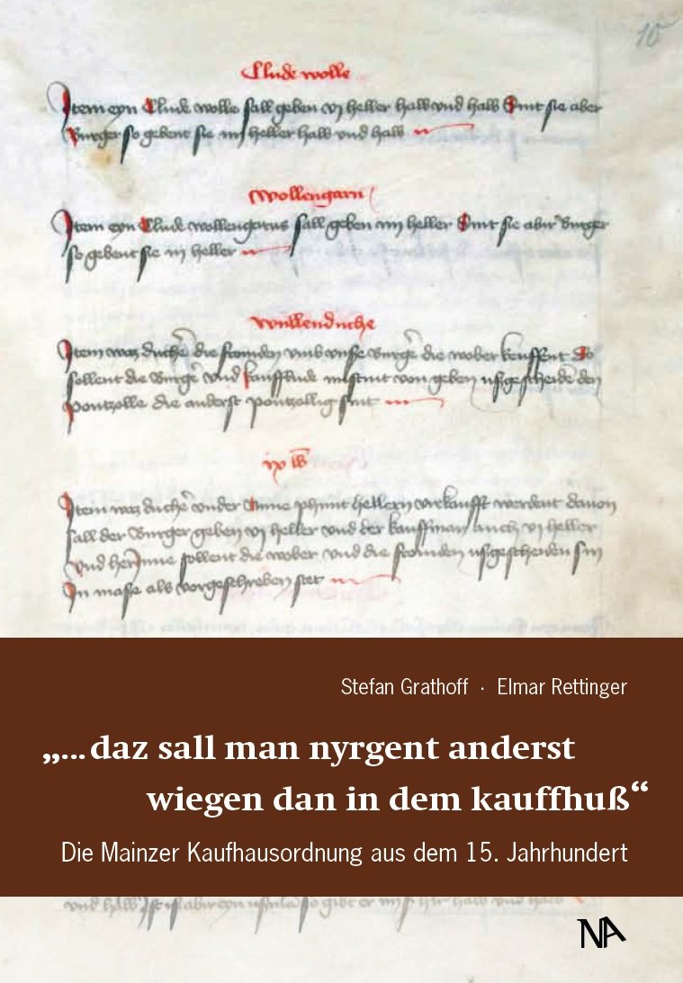 ...daz sall man nyrgent anderst wiegen dan in dem kauffhuß Politics & History