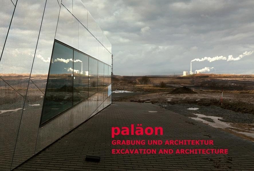 paläon. Grabung und Architektur/Excavation and Architecture Film, Art & Culture
