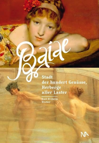 Baiae - Stadt der hundert Genüsse, Herberge aller Laster Film, Art & Culture