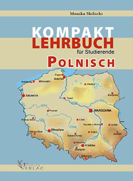 Kompakt-Lehrbuch Polnisch 1: für Studierende Contemporary literature