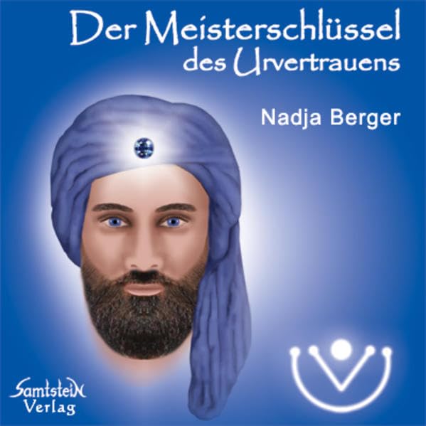 Der Meisterschlüssel des Urvertrauens: Geschenkset im Satinbeutel (Einweihungs-CD, Einweihungskerze, Keramik-Meisterschlüssel ) cd