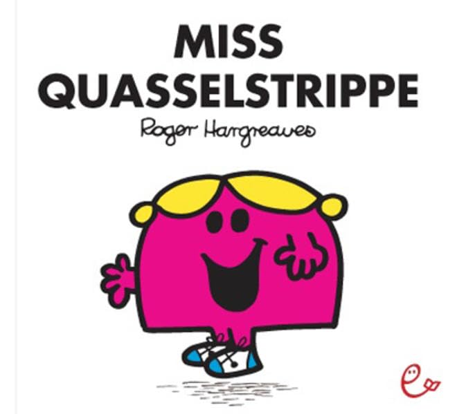 Miss Quasselstrippe Maxiformat (Mr. Men und Little Miss) Children's books