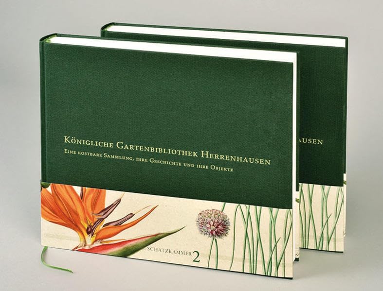 Königliche Gartenbibliothek Herrenhausen: Eine kostbare Sammlung, ihre Geschichte und ihre Objekte (Schatzkammer) Business & Technology