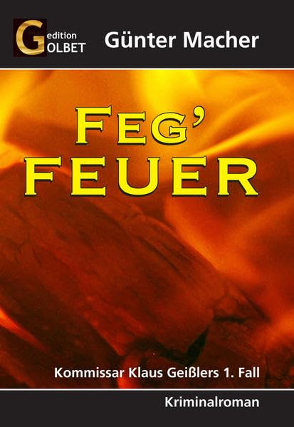 Feg'Feuer Contemporary literature