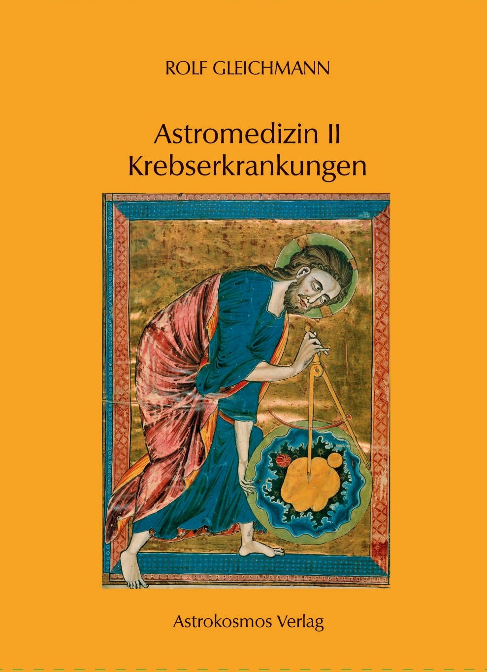 Astromedizin II - Krebserkrankungen Books