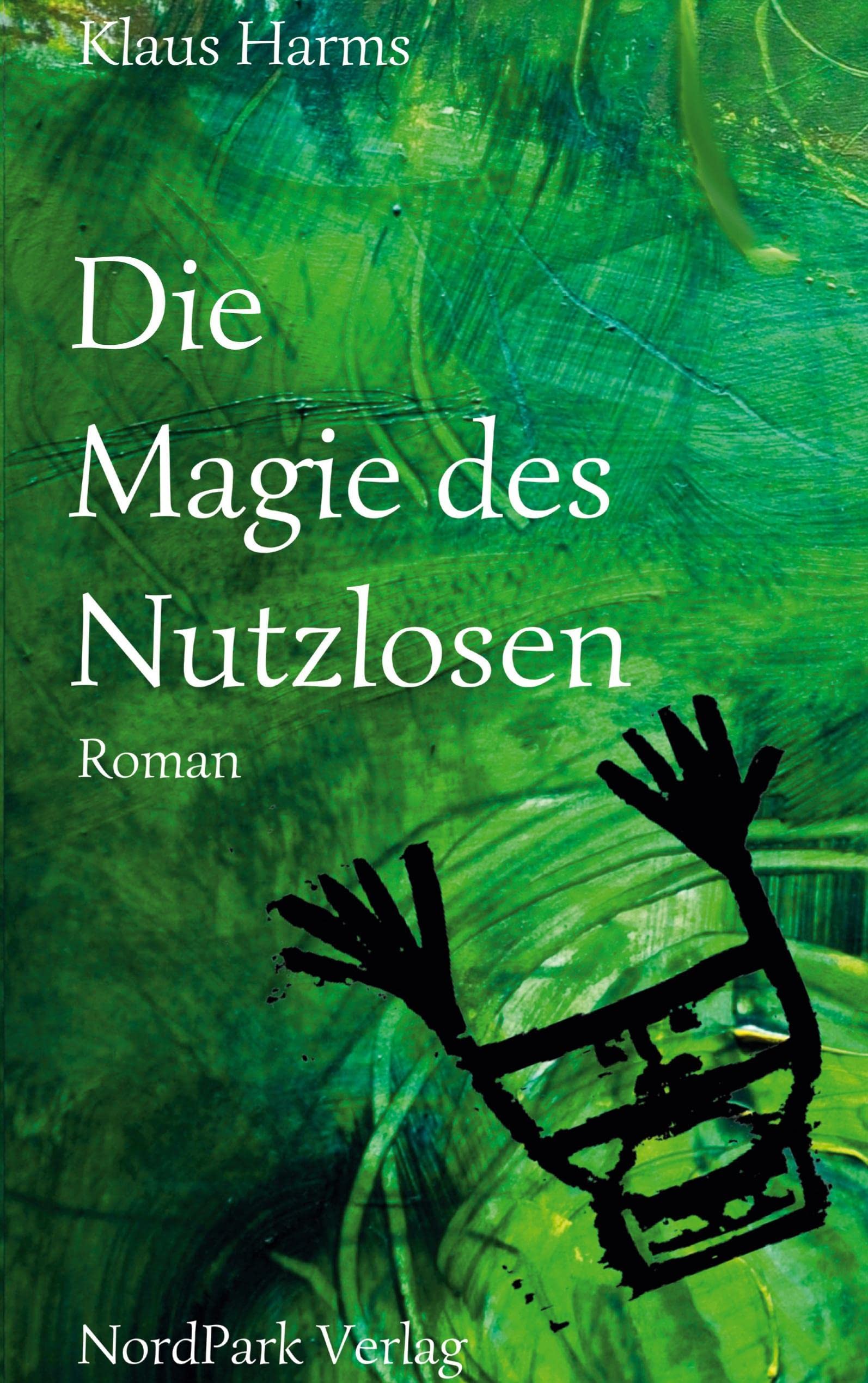 Die Magie des Nutzlosen Contemporary literature
