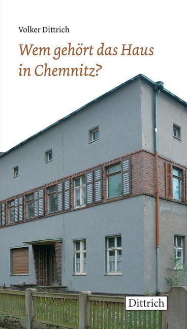 Wem gehört das Haus in Chemnitz Social Sciences
