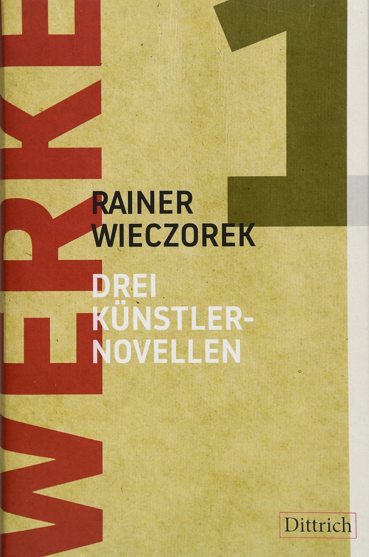 Drei Künstlernovellen. Werke 1 book