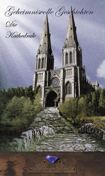Geheimnisvolle Geschichten - Die Kathedrale Contemporary literature