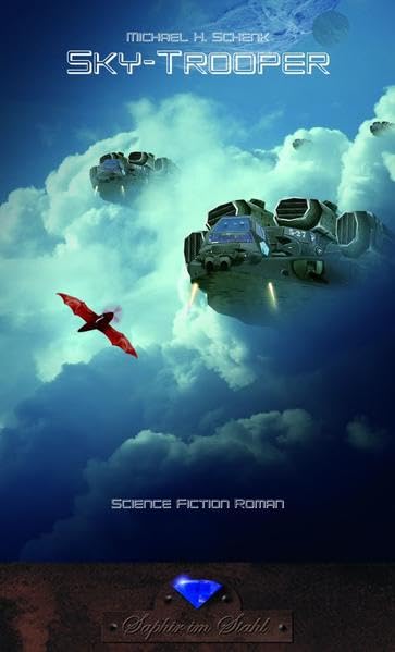 Sky-Troopers: Science Fiction Roman Contemporary literature Books