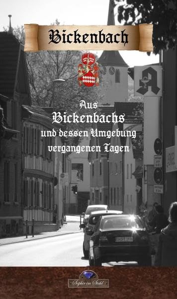 Aus Bickenbachs und dessen Umgebung vergangenen Tagen Film, Art & Culture