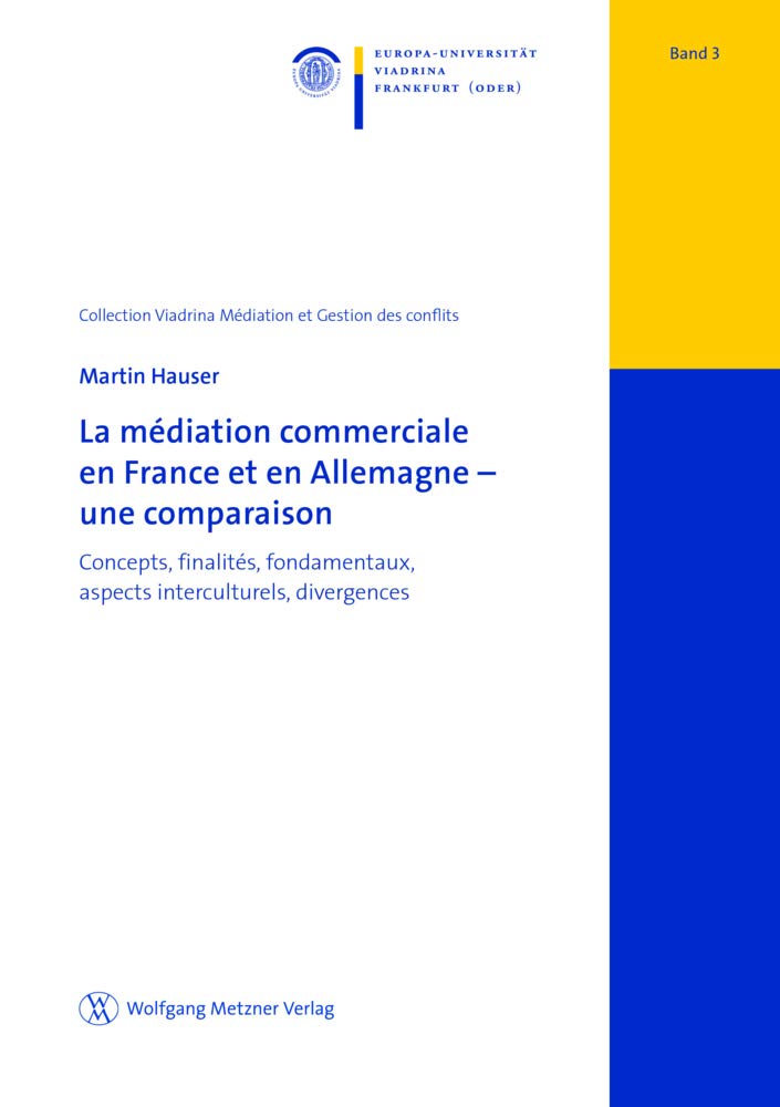 La médiation commerciale en France et en Allemagne - une comparaison Law
