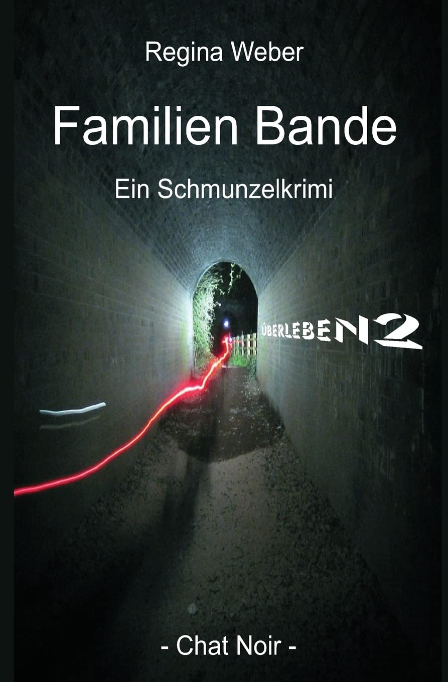 Familien Bande: ÜberLeben2 Contemporary literature