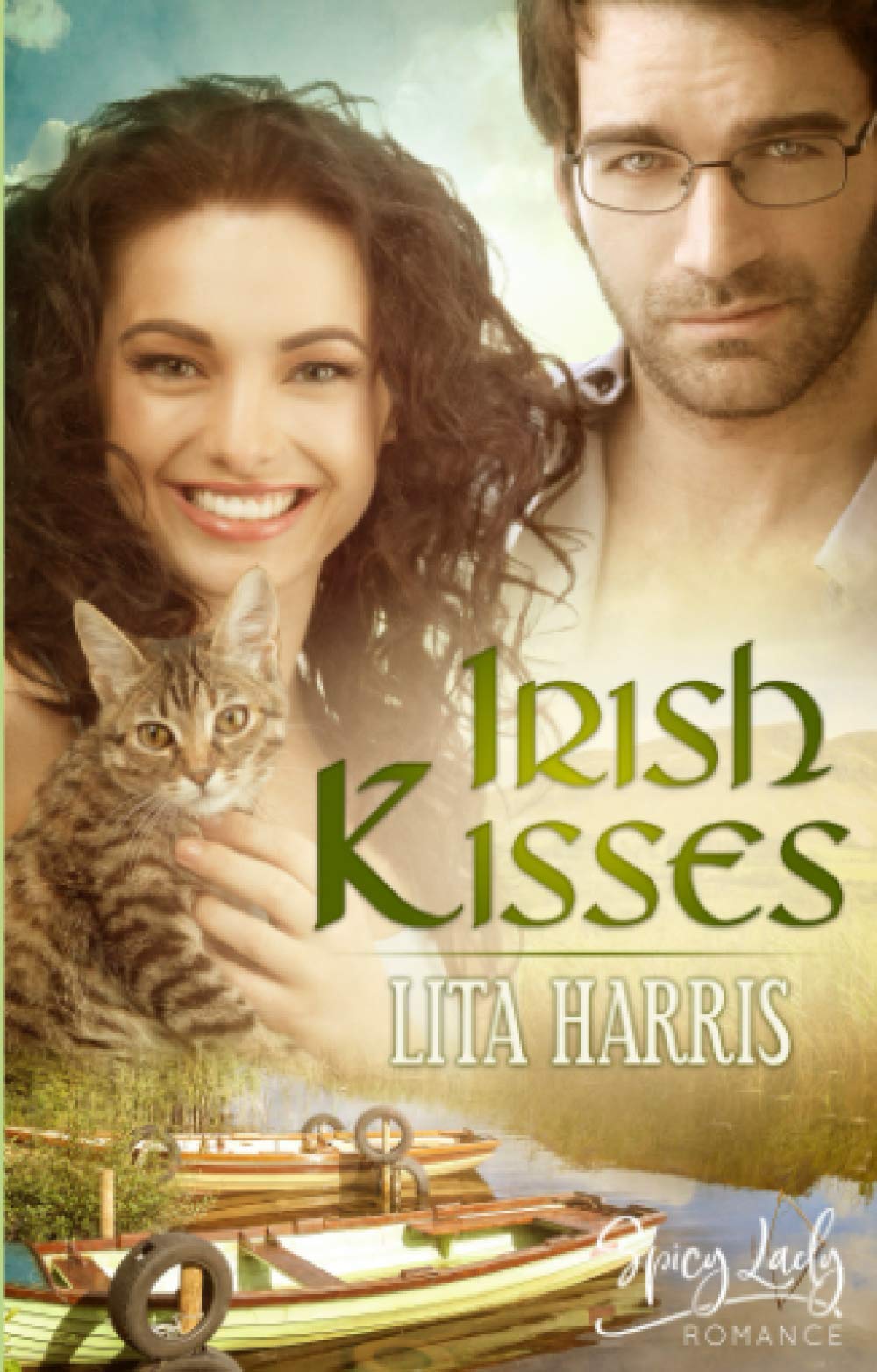 Irish Kisses (Irish Hearts, Band 1) Holiday Reading