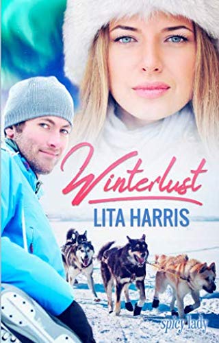 Winterlust (Northern Lights – High Heels und Wanderstiefel) book