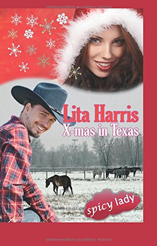 X-mas in Texas (spicy lady) Contemporary Romance