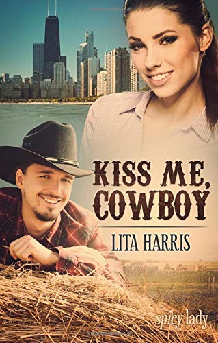 Kiss me, Cowboy (Bluebonnet Romance, Band 1) Contemporary literature