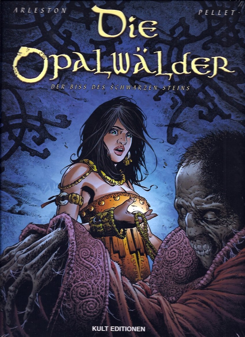 Die Opalwälder - Der Biss des schwarzen Steins Books