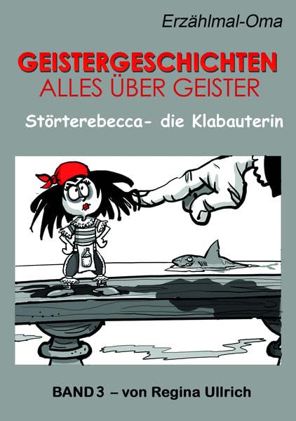Störterebecca - Die Klaubauterin Children's books