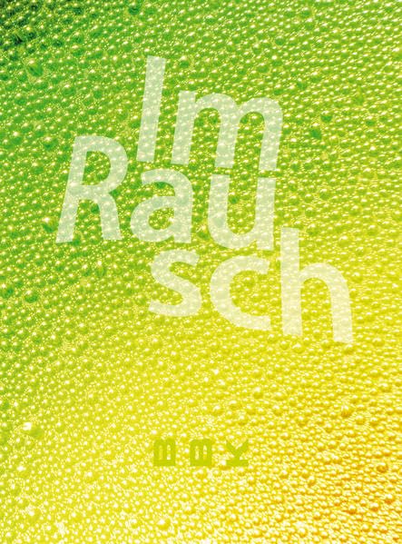 Im Rausch: Vergärungsprozesse in Kunst und Bier - Jahresausstellung 2015 des Bremer Verbandes Bildender Künstlerinnen und Künstler Film, Art & Culture