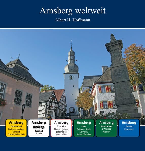 Arnsberg weltweit Politics & History