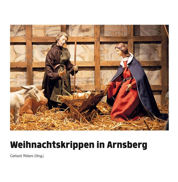Weihnachtskrippen in Arnsberg Religion & Esotericism