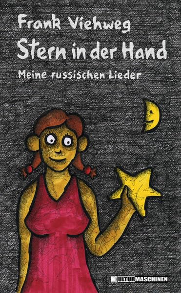 Stern in der Hand: Meine russischen Lieder Contemporary literature