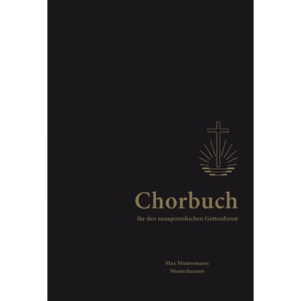 Chorbuch: für den neuapostolischen Gottesdienst Sheet Music