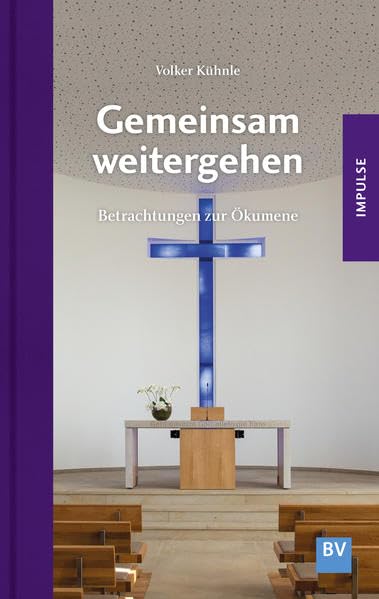 Gemeinsam weitergehen: Betrachtungen zur Ökumene book