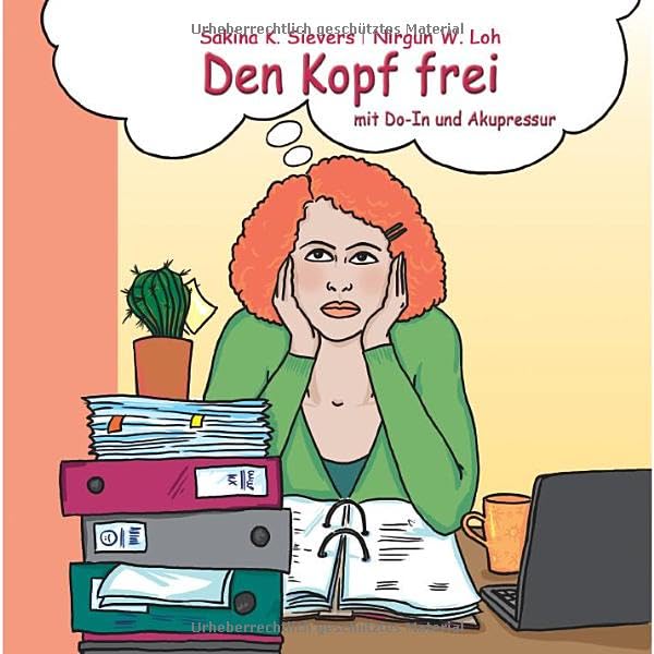 Den Kopf frei mit Do-In und Akupressur Medicine