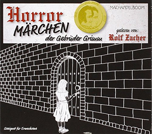 Horror Märchen der Gebrüder Grimm: Gelesen von Rolf Zacher cd