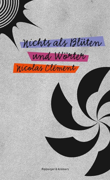 Nichts als Blüten und Wörter Contemporary literature
