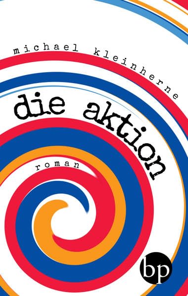 Product Image: Die Aktion: Zwei Wochen im August