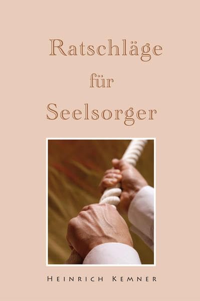 Ratschläge für Seelsorger Religion & Esotericism