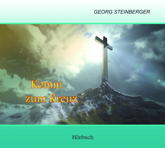 Komm zum Kreuz: Hörbuch Religion & Esotericism