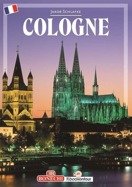 Cologne: KÖLN Bildband - französisch (PiBoox on tour) Leisure, Home & Garden