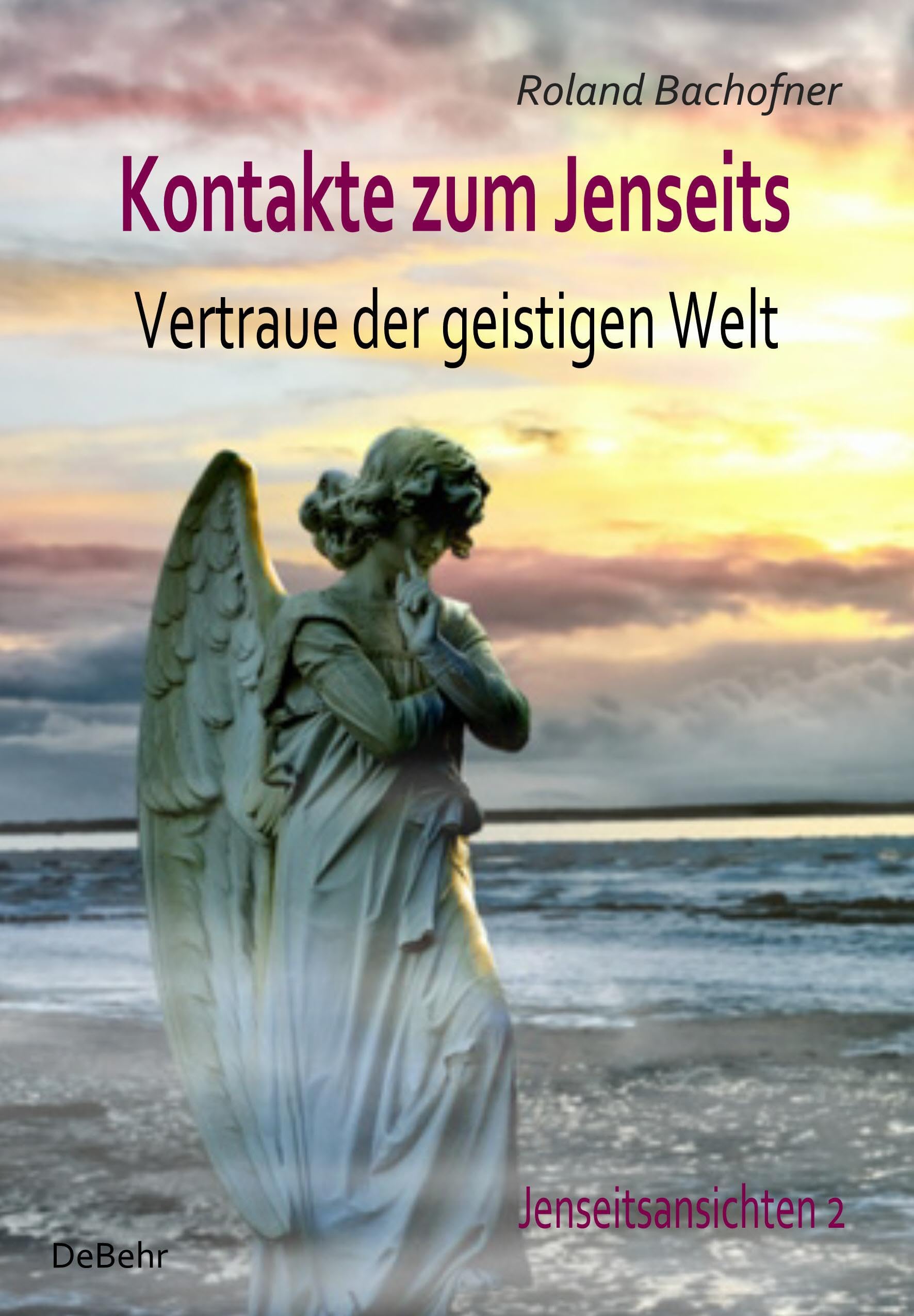Kontakte zum Jenseits - Vertraue der geistigen Welt - Jenseitsansichten 2 Death & Mourning