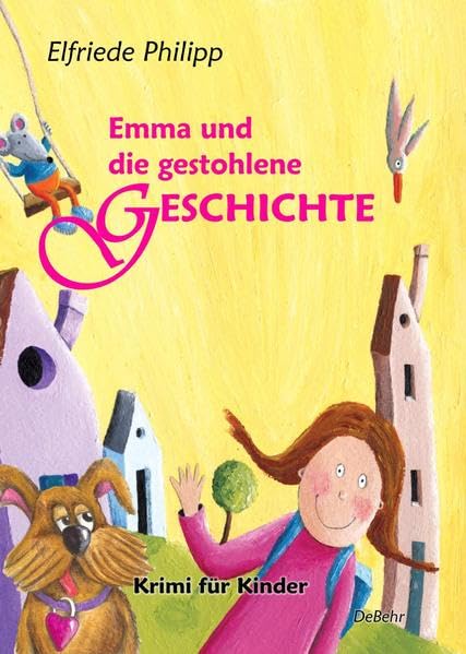 Emma und die gestohlene Geschichte - Krimi für Kinder Non-fiction